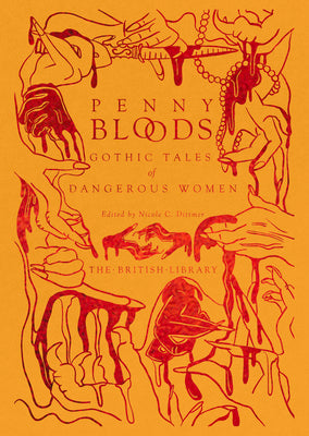 Book cover for Penny Bloods: Gothic Tales of Dangerous Women