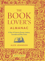 Book cover for Book Lover's Almanac: A Year of Literary Events, Letters, Scandals and Plot Twists