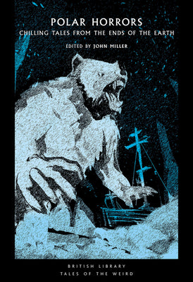 Book cover for Polar Horrors: Chilling Tales from the Ends of the Earth