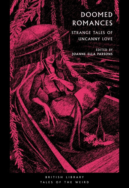 Book cover for Doomed Romances: Strange Tales of Uncanny Love