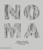 Book cover for Noma: Time and Place in Nordic Cuisine