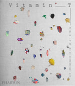 Book cover for Vitamin T: Threads and Textiles in Contemporary Art