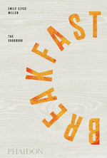 Book cover for Breakfast: The Cookbook