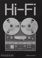 Book cover for Hi-Fi: The History of High-End Audio Design