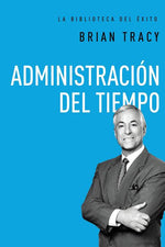 Book cover for Administración del Tiempo = Time Management