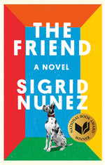 Book cover for The Friend (National Book Award Winner)