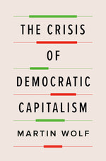Book cover for The Crisis of Democratic Capitalism