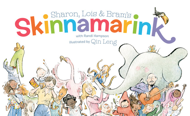 Book cover for Sharon, Lois and Bram's Skinnamarink