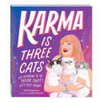 Book cover for Karma Is Three Cats: Life According to Taylor Swift's Kitty Best Friends