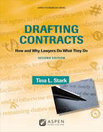 Book cover for Drafting Contracts: How and Why Lawyers Do What They Do