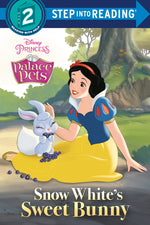 Book cover for Snow White's Sweet Bunny (Disney Princess: Palace Pets)