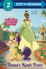 Book cover for Tiana's Kind Pony (Disney Princess: Palace Pets)
