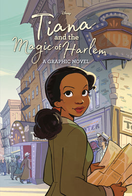 Book cover for Tiana and the Magic of Harlem (Disney Princess)