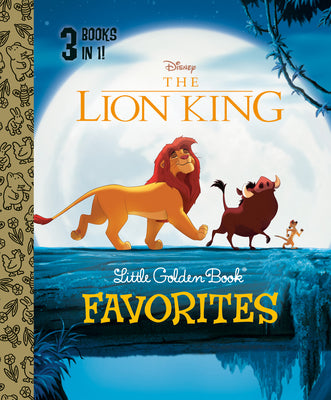 Book cover for The Lion King Little Golden Book Favorites (Disney the Lion King)