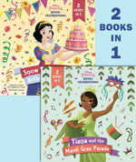 Book cover for Tiana and the Mardi Gras Parade/Snow White and the Birthday Ball (Disney Princess)
