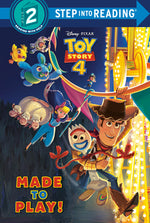 Book cover for Made to Play! (Disney/Pixar Toy Story 4)
