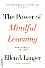 Book cover for The Power of Mindful Learning