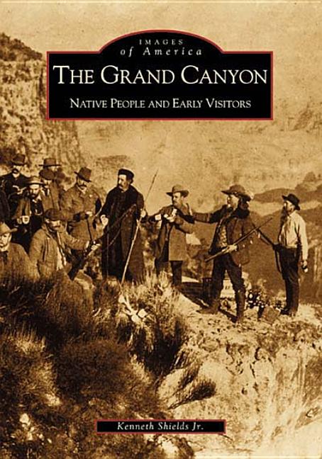 Book cover for Grand Canyon: Native People and Early Visitors