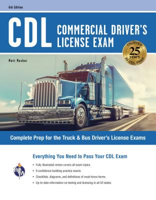 Book cover for CDL - Commercial Driver's License Exam, 6th Ed.: Complete Prep for the Truck & Bus Driver's License Exams