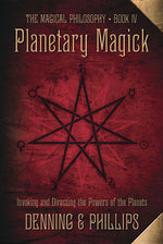 Book cover for Planetary Magick: Invoking and Directing the Powers of the Planets
