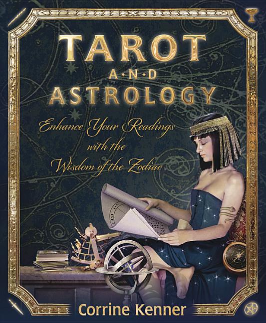 Book cover for Tarot and Astrology: Enhance Your Readings with the Wisdom of the Zodiac