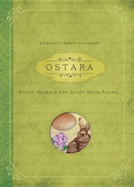 Book cover for Ostara: Rituals, Recipes & Lore for the Spring Equinox