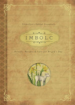 Book cover for Imbolc: Rituals, Recipes & Lore for Brigid's Day