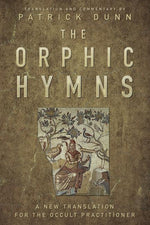Book cover for Orphic Hymns: A New Translation for the Occult Practitioner