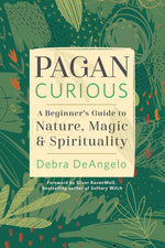 Book cover for Pagan Curious: A Beginner's Guide to Nature, Magic & Spirituality