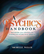 Book cover for Psychic's Handbook: Methods and Advice for Communicating with Spirits