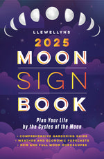 Book cover for Llewellyn's 2025 Moon Sign Book: Plan Your Life by the Cycles of the Moon