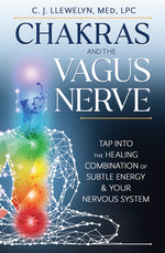 Book cover for Chakras and the Vagus Nerve: Tap Into the Healing Combination of Subtle Energy & Your Nervous System