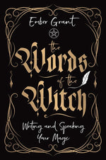 Book cover for Words of the Witch: Writing and Speaking Your Magic