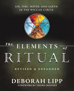 Book cover for The Elements of Ritual: Air, Fire, Water, and Earth in the Wiccan Circle