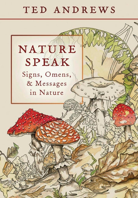 Book cover for Nature Speak: Signs, Omens and Messages in Nature