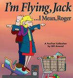 Book cover for I'm Flying, Jack...I Mean, Roger