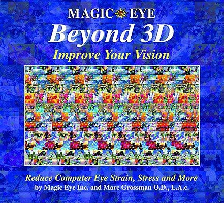Book cover for Magic Eye Beyond 3d: Improve Your Vision: Volume 6