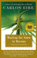 Book cover for Waiting for Snow in Havana: Confessions of a Cuban Boy
