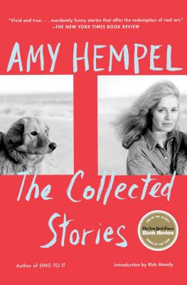 Book cover for The Collected Stories of Amy Hempel