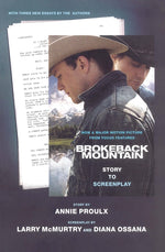 Book cover for Brokeback Mountain: Story to Screenplay
