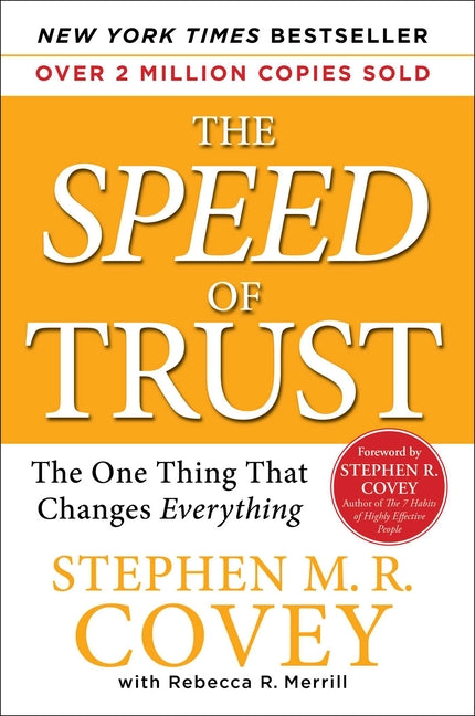 Book cover for The Speed of Trust: The One Thing That Changes Everything