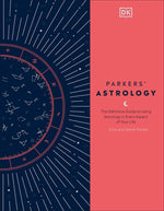 Book cover for Parkers' Astrology: The Definitive Guide to Using Astrology in Every Aspect of Your Life