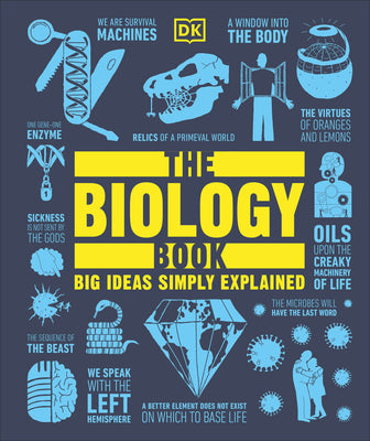 Book cover for The Biology Book: Big Ideas Simply Explained
