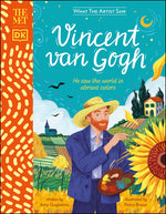 Book cover for Met Vincent Van Gogh: He Saw the World in Vibrant Colors
