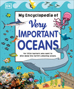 Book cover for My Encyclopedia of Very Important Oceans