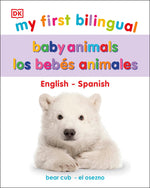 Book cover for My First Bilingual Baby Animals