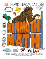 Book cover for Mammoth Math: Everything You Need to Know about Numbers