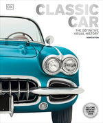 Book cover for Classic Car: The Definitive Visual History