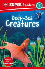 Book cover for DK Super Readers Level 3 Deep-Sea Creatures