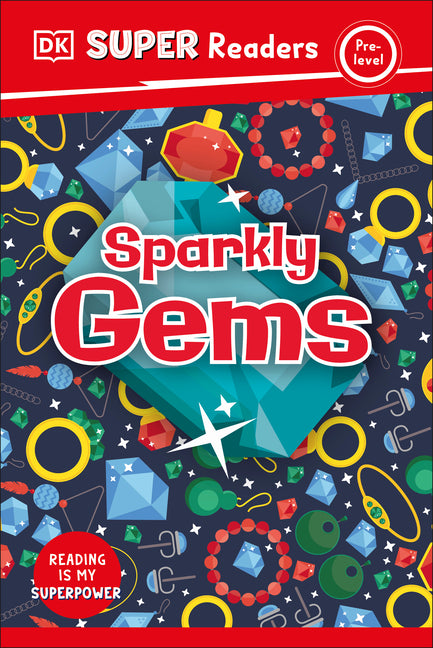Book cover for DK Super Readers Pre-Level Sparkly Gems